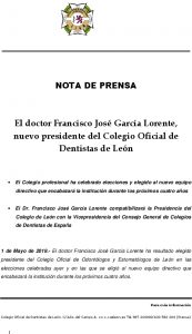 El doctor Francisco José García Lorente, nuevo presidente del Colegio Oficial de Dentistas de León