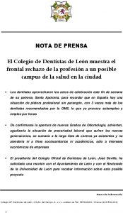 El Colegio de Dentistas de León muestra el frontal rechazo de la profesión a un posible campus de la salud en la ciudad