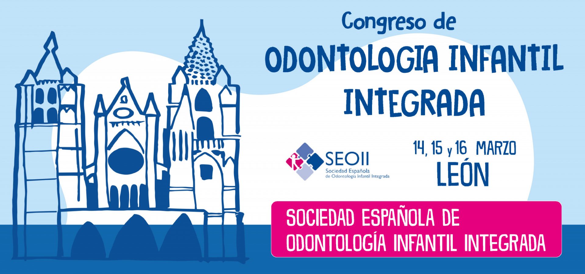 La Sociedad Española de Odontología Infantil Integrada celebra su XIII Congreso Nacional en León